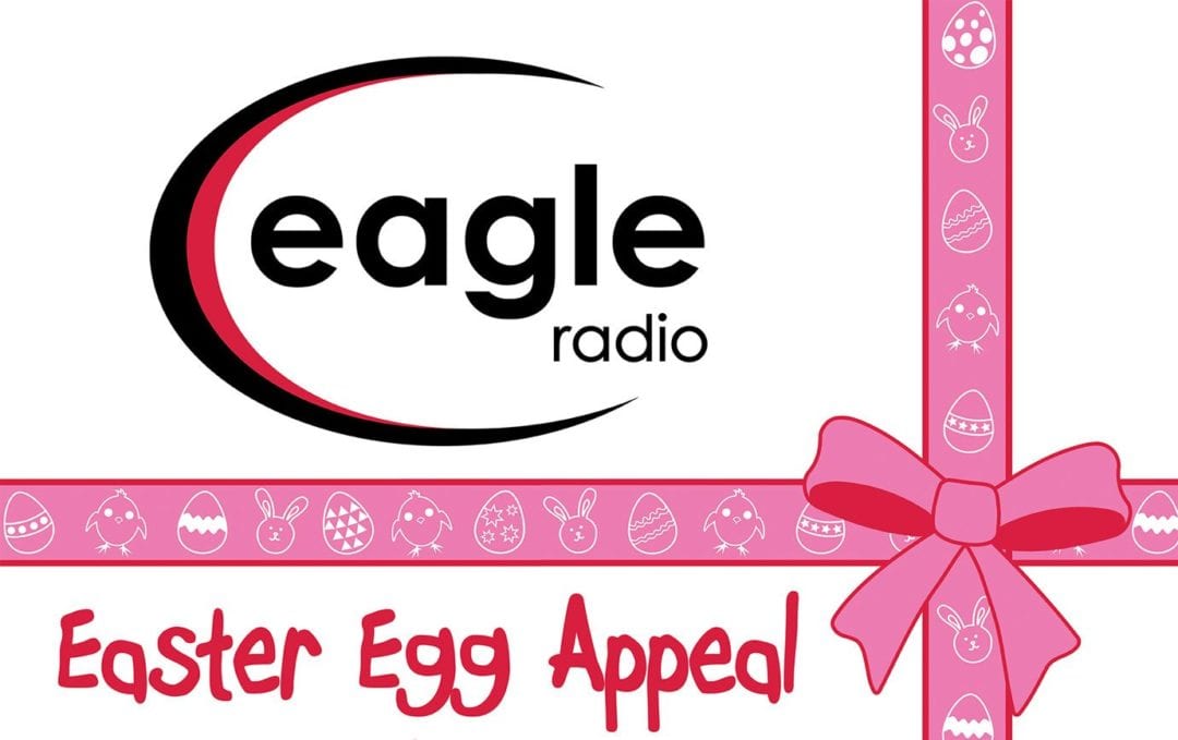 Eagle Radio Easter Egg Appeal